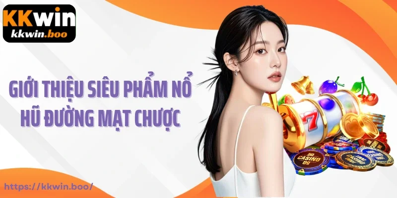 Giới thiệu siêu phẩm nổ hũ Đường Mạt Chược