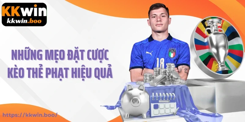 Những mẹo đặt cược kèo thẻ phạt hiệu quả