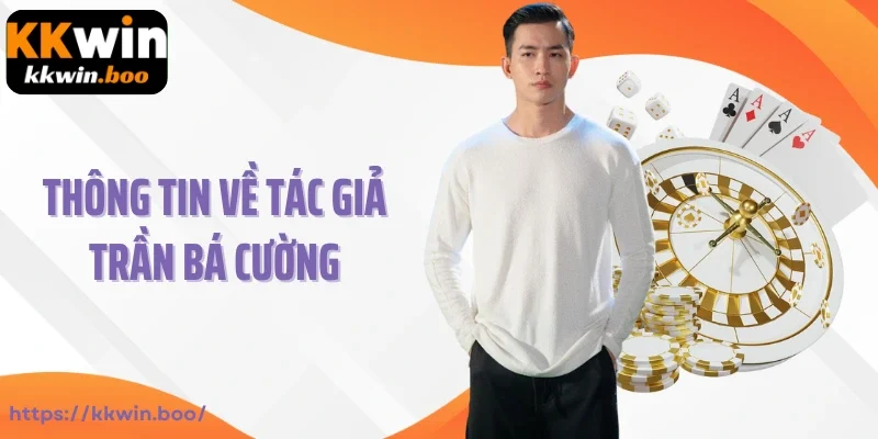 Thông tin về tác giả Trần Bá Cường
