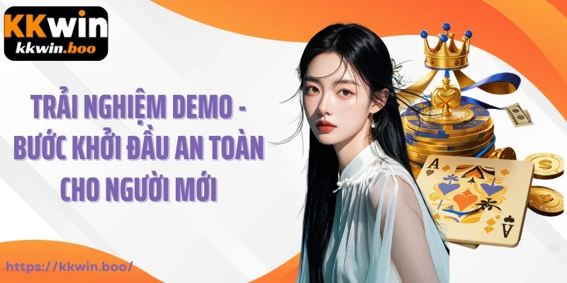 Trải Nghiệm Demo