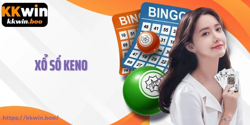 Xổ Số Keno